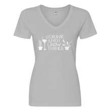 Womens I Drink and I Grow Things Vneck T-shirt