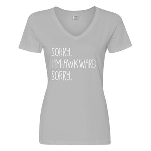 Womens Sorry I'm Awkward Sorry Vneck T-shirt