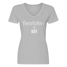 Womens Feminism is Bay V-Neck T-shirt