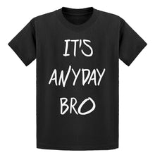 Youth Its Anyday Bro Kids T-shirt