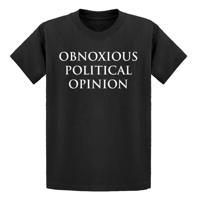 Youth Obnoxious Political Opinion Kids T-shirt