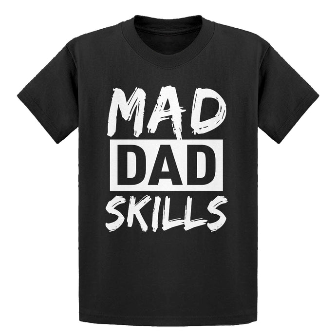 Youth Mad Dad Skills Kids T-shirt