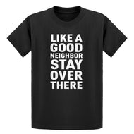 Youth Like a Good Neighbor Kids T-shirt