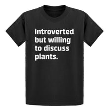 Youth Introverted But Willing to Discuss Plants Kids T-shirt