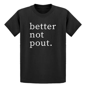 Youth Better Not Pout Kids T-shirt
