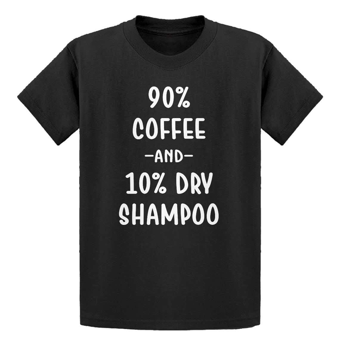 Youth 90% Coffee 10% Dry Shampoo Kids T-shirt