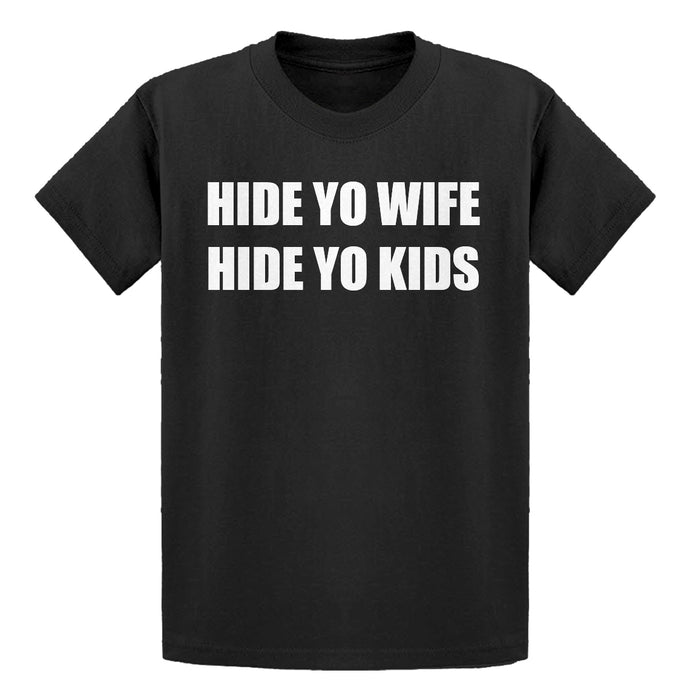 Youth Hide Yo Kids, Hide Yo Wife Kids T-shirt