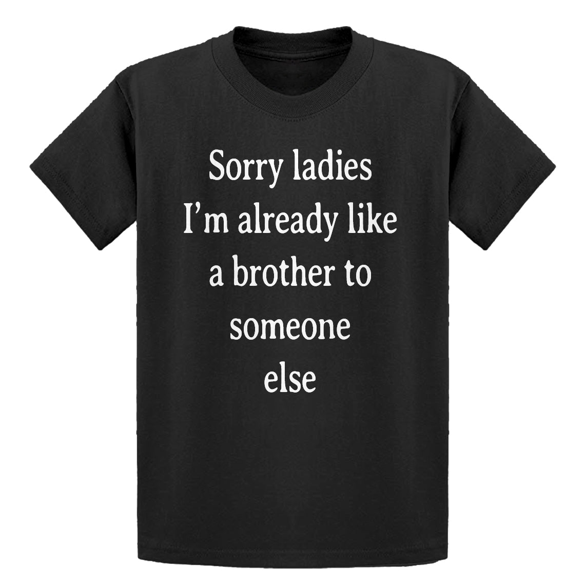 Youth Sorry ladies Kids T-shirt