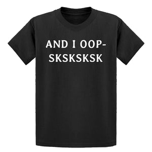 Youth And I OOP- Sksksksk Kids T-shirt