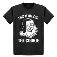 Youth I did it all for the Cookie Kids T-shirt