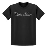 Youth CALM DOWN Kids T-shirt