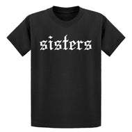 Youth SISTERS Kids T-shirt