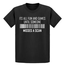 Youth Its All Fun and Games Until Someone Misses a Scan Kids T-shirt