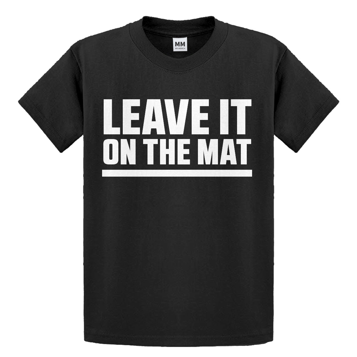 Youth Leave it on the Mat Kids T-shirt