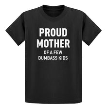 Youth Proud Mother of Dumbass Kids Kids T-shirt