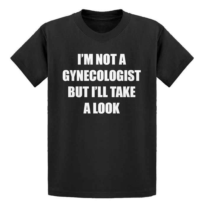 Youth I'm not a Gynecologist Kids T-shirt