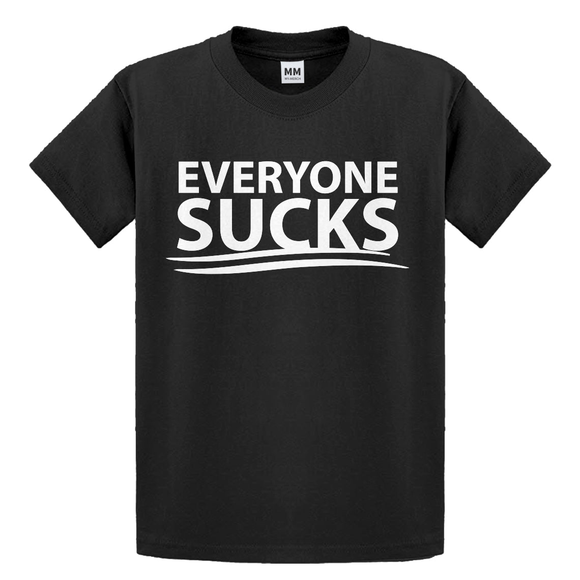 Youth Everyone Sucks Kids T-shirt
