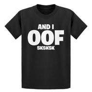 Youth And I OOF Sksksk Kids T-shirt