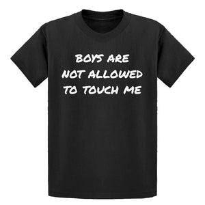 Youth Boys are not Allowed to Touch Me Kids T-shirt