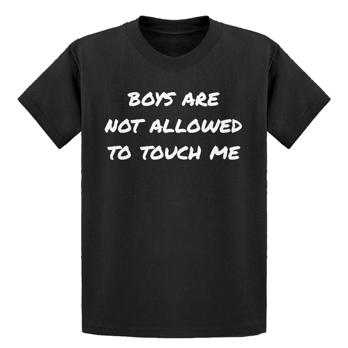 Youth Boys are not Allowed to Touch Me Kids T-shirt