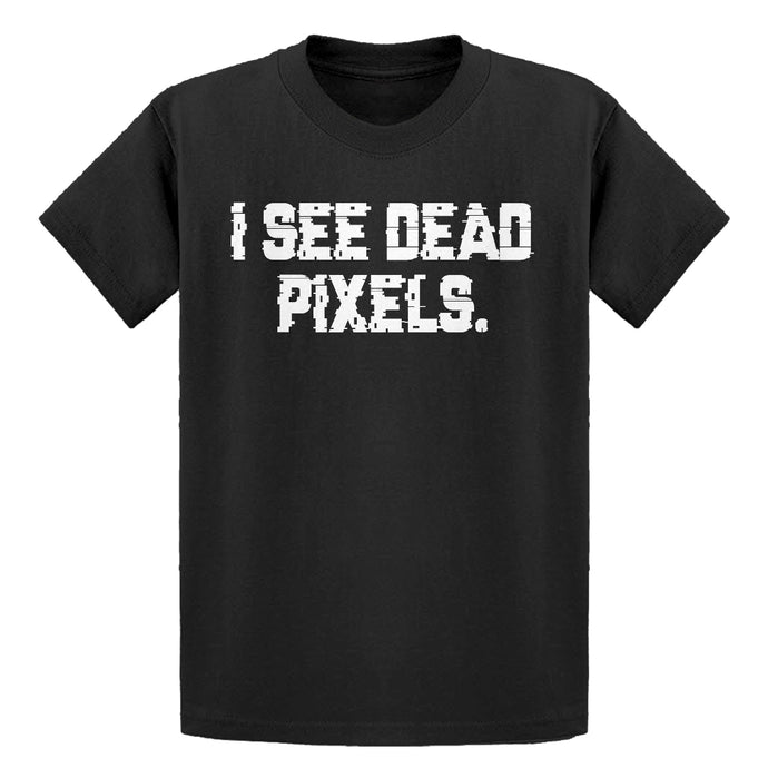 Youth I See Dead Pixels Kids T-shirt
