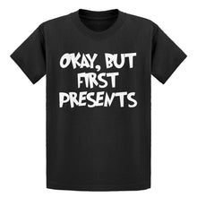 Youth Okay but first, presents. Kids T-shirt