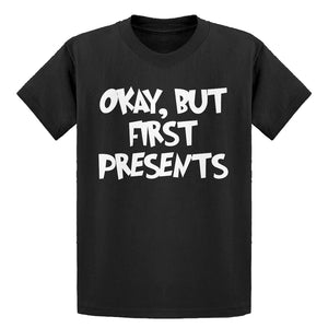 Youth Okay but first, presents. Kids T-shirt
