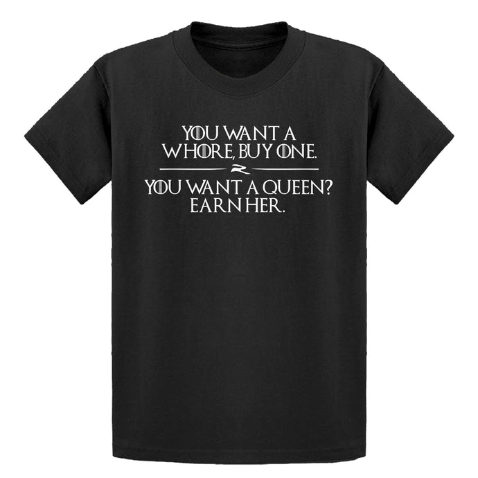 Youth You want a queen? Earn me. Kids T-shirt