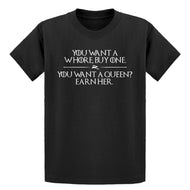 Youth You want a queen? Earn me. Kids T-shirt