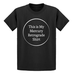 Youth This is my Mercury Retrograde Shirt Kids T-shirt