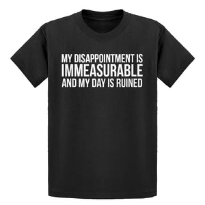 Youth My Disappointment is Immeasurable and my Day is Ruined Kids T-shirt