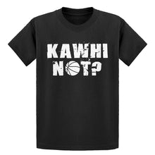 Youth Kawhi Not? Kids T-shirt