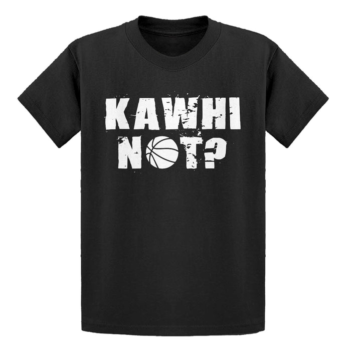 Youth Kawhi Not? Kids T-shirt