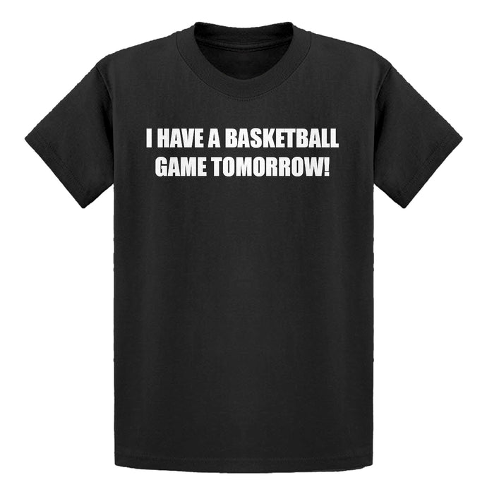 Youth Basketball Game Tomorrow Kids T-shirt