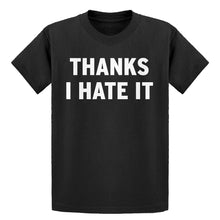 Youth Thanks, I Hate It Kids T-shirt