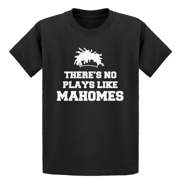 Youth There's No Plays Like Mahomes Kids T-shirt