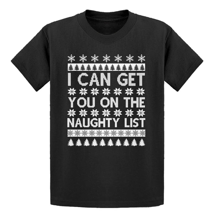 Youth I can get you on the Naughty List Kids T-shirt