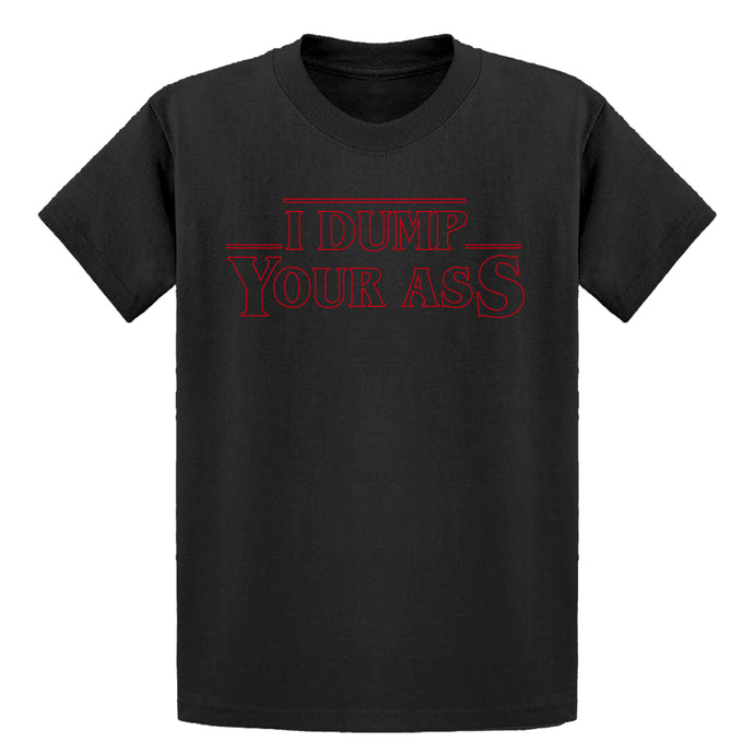 Youth I Dump Your Ass Kids T-shirt