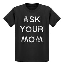 Youth Ask your Mom Kids T-shirt