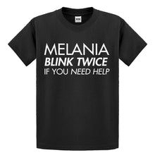 Youth Melania Blink Twice if You Need Help! Kids T-shirt