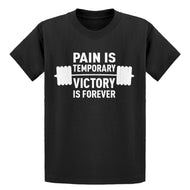 Youth Pain is Temporary Victory is Forever Kids T-shirt