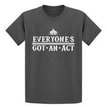 Youth Everyone's Got An Act Kids T-shirt