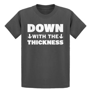 Youth DOWN with the THICKNESS Kids T-shirt