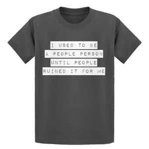 Youth I used to be a People Person Kids T-shirt