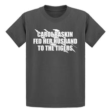Youth Carole Baskin Fed Her Husband to the Tigers Kids T-shirt