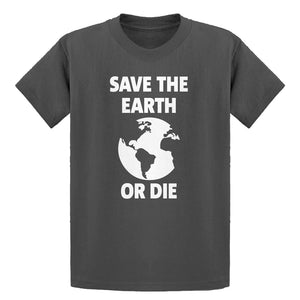 Youth Save the Earth or Die Kids T-shirt