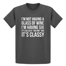 Youth Its Called a Tasting and It's Classy Kids T-shirt