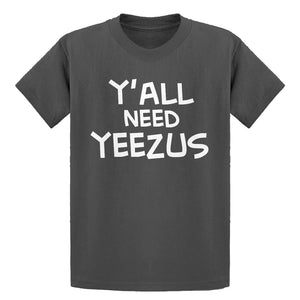 Youth Yall Need Yeezus Kids T-shirt