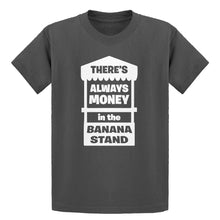 Youth There's Always Money in the Banana Stand Kids T-shirt