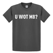Youth U Wot M8 Kids T-shirt